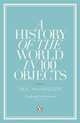 A History of the World in 100 Objects, MacGregor Neil 