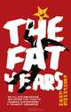The Fat Years, Chan Koonchung 