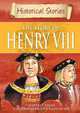 Historical Stories: Story of Henry VIII, Trease, Geoffrey 