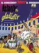 Asterix the Gladiator, R. Goscinny, A. Uderzo 