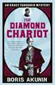 The Diamond Chariot: The Further Adventures of Erast Fandorin, Akunin Boris 