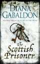 The Scottish Prisoner, Gabaldon Diana 