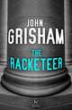The Racketeer, Grisham John 