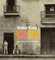 Walker Evans: Cuba, Andrei Codrescu, Judith Keller 