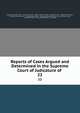 Reports of Cases Argued and Determined in the Supreme Court of Judicature of .. 22, Indiana Supreme Court , Horace E. Carter , Albert Gallatin Porter, Gordon Tanner , Benjamin Harrison , Michael Crawford Kerr , James Buckley Black , Augustus Newton Martin, Francis Marion Dice, John Worth Kern , John Lewis Griffiths , Sidn 