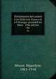 Dictionnaire des ventes d'art faites en France et ? l'?tranger pendant les 18me & 19m si?cles, Mireur, Hippolyte, 1841-1914 