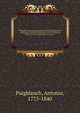 The Inquisition unmasked; being an historical and philosophical account of that tremendous tribunal, founded on authentic documents; and exhibiting the necessity of its suppression, as a means of reform and regeneration, written and published at a time wh, Puigblanch, Antonio, 1775-1840 