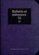 Bulletin et mmoires .. 35, 