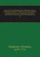 Historia Ecclesiae Hamburgensis diplomatica, das ist: Hamburgische Kirchen-Geschichte, aus Glaubwrdigen und mehrentheils noch ungedruckten Urkunden,. gessammelt, beschrieben und in Ordnung gebracht. v.2, Staphorst, Nicolaus, 1679-1731 