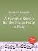 A Favorite Rondo for the Piano Forte or Harp, Kozeluch, Leopold 
