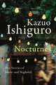 Nocturnes, Kazuo Ishiguro 