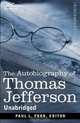 The Autobiography of Thomas Jefferson, Thomas Jefferson 