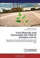 Fruit Maturity and Extractable Oil Yield of Jatropha curcas: Reproductive Characters and Effect of Harvest and Post-harvest to Extractable Oil of Jatropha curcas Linn, Jupikely James Silip, Armansyah H. Tambunan 