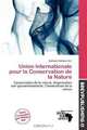 Union Internationale pour la Conservation de la Nature (French Edition), 