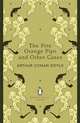The Five Orange Pips and Other Cases, Артур Конан Дойл, Sir Arthur Conan Doyle 