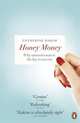 Honey Money: Why Attractiveness Is The Key To Success, Hakim Catherine 