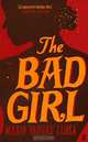 The Bad Girl, Vargas Llosa Mario 