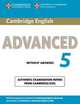 Cambridge English Advanced 5. Student's Book without Answers: Authentic Examination Papers from Cambridge ESOL, ESOL Cambridge 
