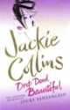 Drop Dead Beautiful, Jackie Collins 