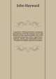 A gazetteer of Massachusetts, containing descriptions of all the counties, towns and districts in the commonwealth; also, of its principal mountains, rivers, capes, bays, harbors, islands, and fashionable resorts. To which are added, statistical accounts, Hayward, John 