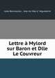 Lettre a Mylord sur Baron et Dlle Le Couvreur, Jules Bonnassies , Jean du Mas d ' Aigueberre 