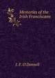 Memories of the Irish Franciscans, J. F. O'Donnell 