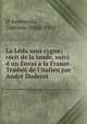 La L?da sans cygne; r?cit de la lande, suivi d un Envoi ? la France. Traduit de l'italien par Andr? Doderet, D'Annunzio, Gabriele, 1863-1938 