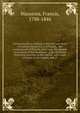 Interesting facts relating to the fall and death of Joachim Murat, King of Naples : the capitulation of Paris in 1815 : and the second restoration of the Bourbons : original letters from King Joachim to the author, with some account of the author, and of, Maceroni, Francis, 1788-1846 