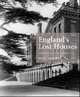 England's Lost Houses, 