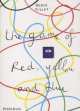 The Game of Red, Yellow and Blue (Tullet Game), Herve Tullet 