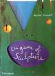 The Game of Sculpture (Tullet Game), Tullet Herve 