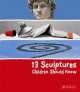 13 Sculptures Children Should Know, Wenzel Angela 