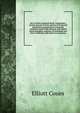 Key to North American birds. Containing a concise account of every species of living and fossil bird at present known from the continent north of the Mexican and United States boundary, inclusive of Greenland and lower California, with which are incorpora, Elliott Coues 
