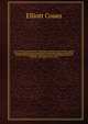 Key to North American birds. Containing a concise account of every species of living and fossil bird at present known from the continent north of the Mexican and United States boundary, inclusive of Greenland and lower California, with which are incorpora, Elliott Coues 
