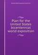 Plan for the United States bicentennial world exposition, Boston Redevelopment Authority 