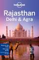 Lonely Planet Rajasthan, Delhi & Agra, Lindsay Brown 