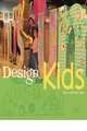 Design For Kids, Peter Exley, Sharon Exley 