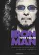Iron Man: My Journey through Heaven and Hell with Black Sabbath, Tony Iommi 
