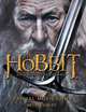 The Hobbit: An Unexpected Journey - Official Movie Guide, Sibley Brian 