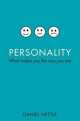 Personality. What Makes You Way You Are, Daniel Nettle 