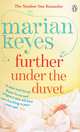 Further Under the Duvet, Keyes Marian 