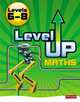 Level Up Maths. Pupil Book (6-8), Pledger, Keith 