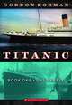 Titanic 1: Unsinkable, Korman, Gordon 