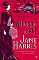 Gillespie and I * Ome *, Harris, Jane 