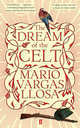 Dream of the Celt * Ome *, Vargas Llosa, Mario 