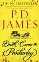 Death Comes to Pemberley * Ome * ***, James, P.D. 
