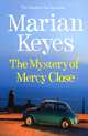 The Mystery of Mercy Close, Marian Keyes 