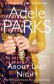 About Last Night, Parks Adele 