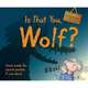 Is That You, Wolf?: BEWARE! Not a Bedtime Story, Cox, Steve 