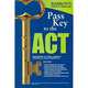 Pass Key to the ACT. 9th Edition, Ehrenhaft George 